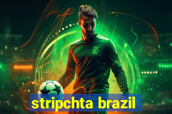 stripchta brazil